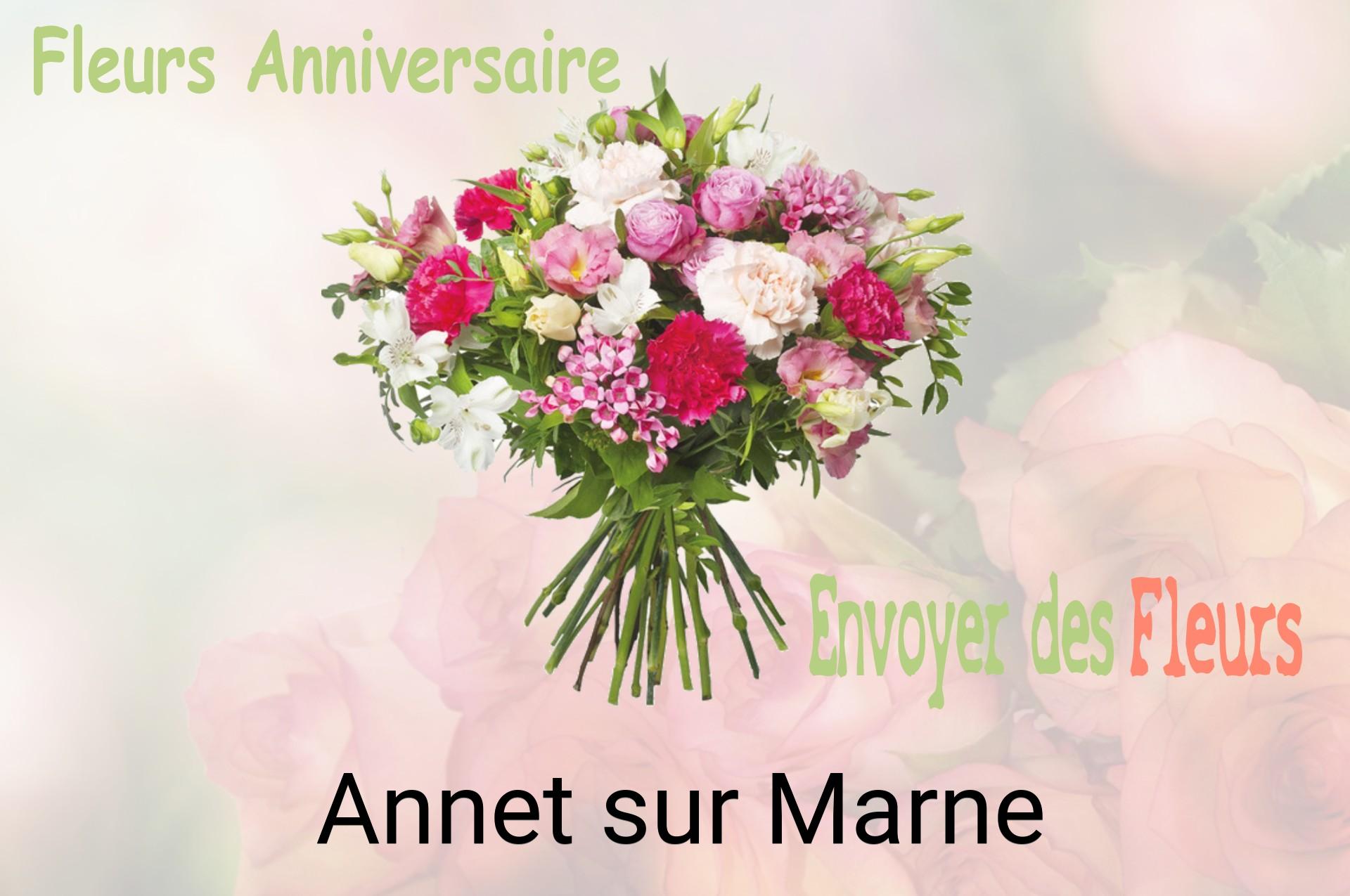 Bouquet de fleurs d’anniversaire livré à Annet-sur-Marne