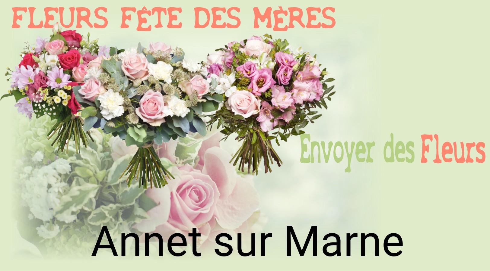 Bouquet de Fête des Mères livré à Annet-sur-Marne